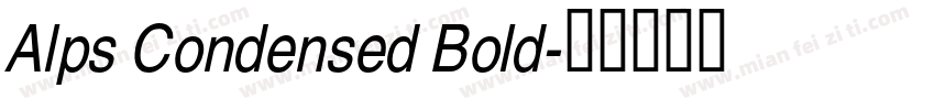 Alps Condensed Bold字体转换
